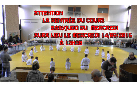 Attention la rentrée cours babyjudo du mercredi